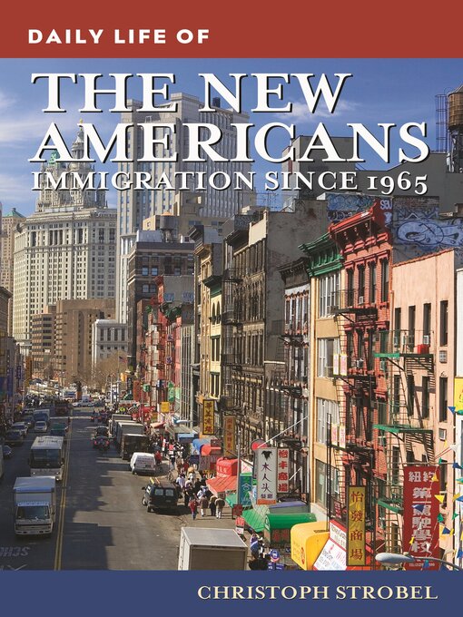 Title details for Daily Life of the New Americans by Christoph Strobel - Available